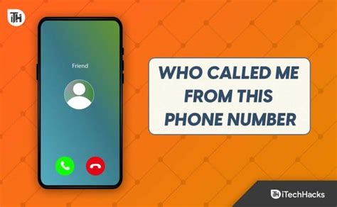 Who Called Me From This Phone Number .